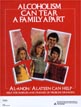 Alcoholism Can Tear A Family Appart